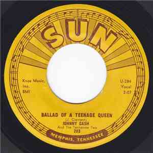 Johnny Cash And The Tennessee Two - Ballad Of A Teenage Queen / Big River