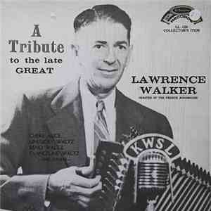 Lawrence Walker - A Tribute To The Late, Great Lawrence Walker