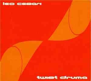 Leo Cesari - Twist Druma