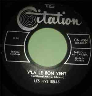 Les Five Bells - V'la Le Bon Vent