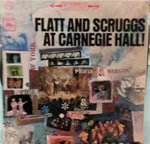 Lester Flatt and Earl Scruggs - At Carnegie Hall!