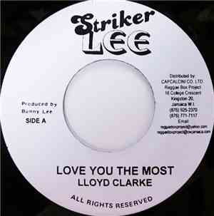 Lloyd Clarke - Love You The Most / Summer Time