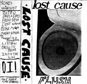 Lost Cause  - Flush (Demo)