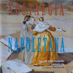 Luciano Manacore - Nostalgia Napoletana