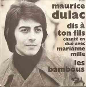 Maurice Dulac - Dis A Ton Fils