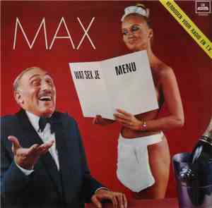 Max Tailleur - Max, Wat Sex Je Menu
