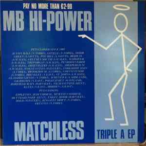 Mb Hi-Power - Matchless Triple A EP