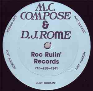 M.C. Compose & D.J. Rome - Just Rockin' / Dancin' The Night Away