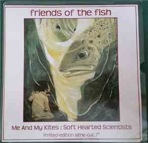 Me And My Kites / Soft Hearted Scientists - Sweden Meets Wales