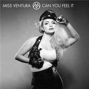 Miss Ventura - Can You Feel It