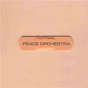 Peace Orchestra - Peace Orchestra