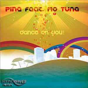 PiNE  Feat. Mo Tune - Dance On You