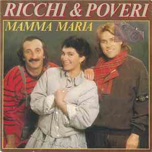 Ricchi & Poveri - Mamma Maria