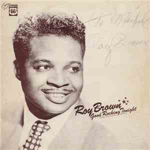 Roy Brown - Good Rocking Tonight