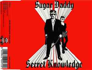 Secret Knowledge - Sugar Daddy