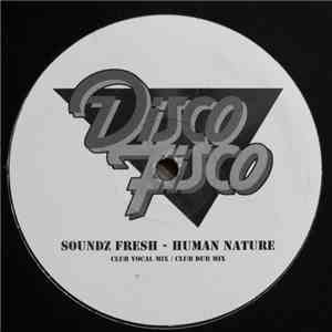 Soundz Fresh - Human Nature