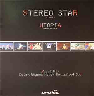 Stereo Star With Mia J - Utopia (Where I Want To Be)