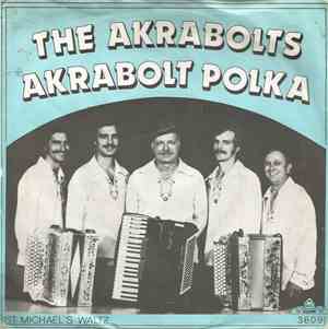 The Akrabolts - Akrabolt Polka