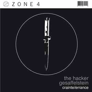The Hacker / Gesaffelstein - Crainte / Errance