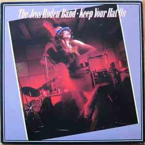 The Jess Roden Band - Keep Your Hat On