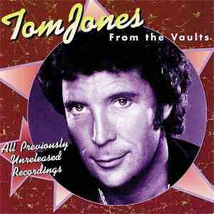 Tom Jones - From The Vaults