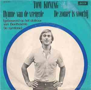 Tom Koning - Hymne Van De Vreugde