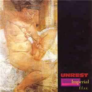 Unrest  - Imperial F.F.R.R.
