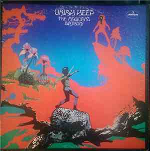 Uriah Heep - The Magician's Birthday