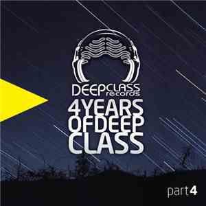Various - 4 Years Of DeepClass (Part 4)