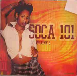 Various - Soca 101 Volume 2
