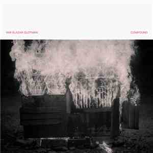 Yair Elazar Glotman - Compound