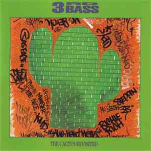 3rd Bass - The Cactus Revisited