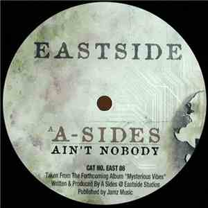 A-Sides - Ain't Nobody / Temperature's Rising