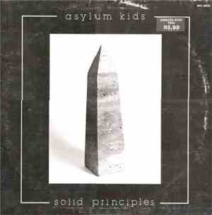 Asylum Kids - Solid Principles