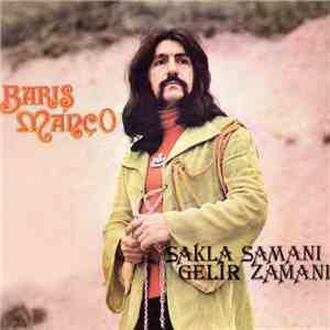 Barış Manço / Kurtalan Ekspres - Sakla Samanı Gelir Zamanı