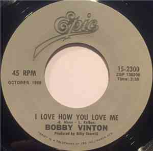 Bobby Vinton - I Love How You Love Me / To Know You Is To Love You
