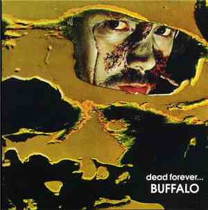 Buffalo  - Dead Forever...