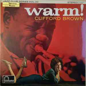 Clifford Brown - Warm!