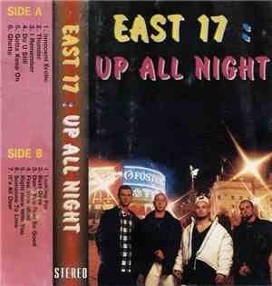East 17 - Up All Night