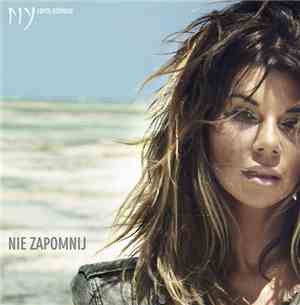 Edyta Górniak - Nie Zapomnij