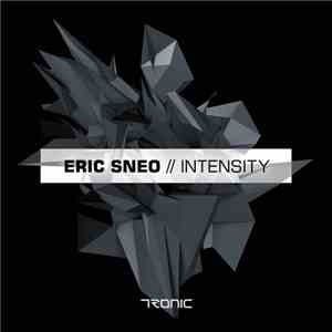 Eric Sneo - Intensity