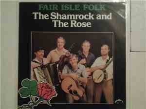 Fair Isle Folk - The Shamrock And The Rose