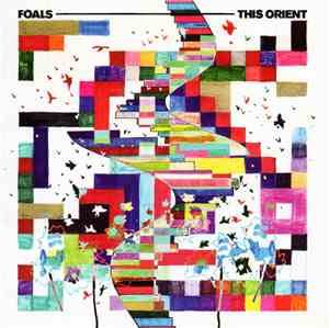 Foals - This Orient