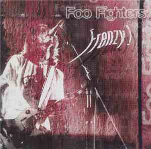 Foo Fighters - Frenzy!