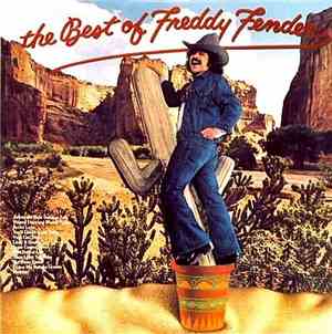 Freddy Fender  - The Best Of Freddy Fender