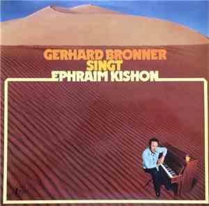 Gerhard Bronner - Gerhard Bronner Singt Ephraim Kishon