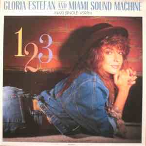 Gloria Estefan And Miami Sound Machine - 1-2-3