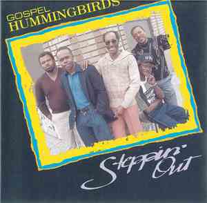 Gospel Hummingbirds - Steppin' Out