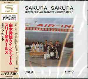 Hideo Shiraki Quintet + 3 Koto Girls / 白木秀雄クインテット＆スリー琴ガールズ - Sakura Sakura  ...