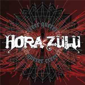 Hora Zulu - Creer Querer, Querer Creer